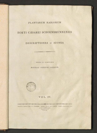 PLANTARUM RARIORUM HORTI CAESAREI SCHOENBRUNNENSIS DESCRIPTIONES ET ICONES.