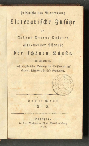 Litterarische Zusätze zu Johann Georg Sulzers allgemeiner Theorie der schönen Künste
