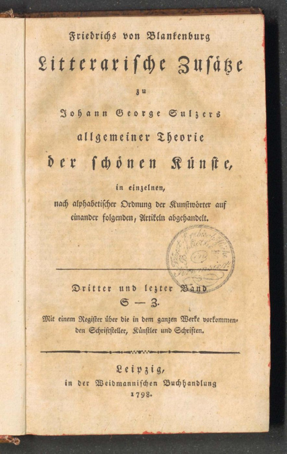 Litterarische Zusätze zu Johann Georg Sulzers allgemeiner Theorie der schönen Künste
