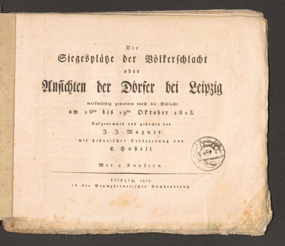 Die Siegesplätze der Völkerschlacht