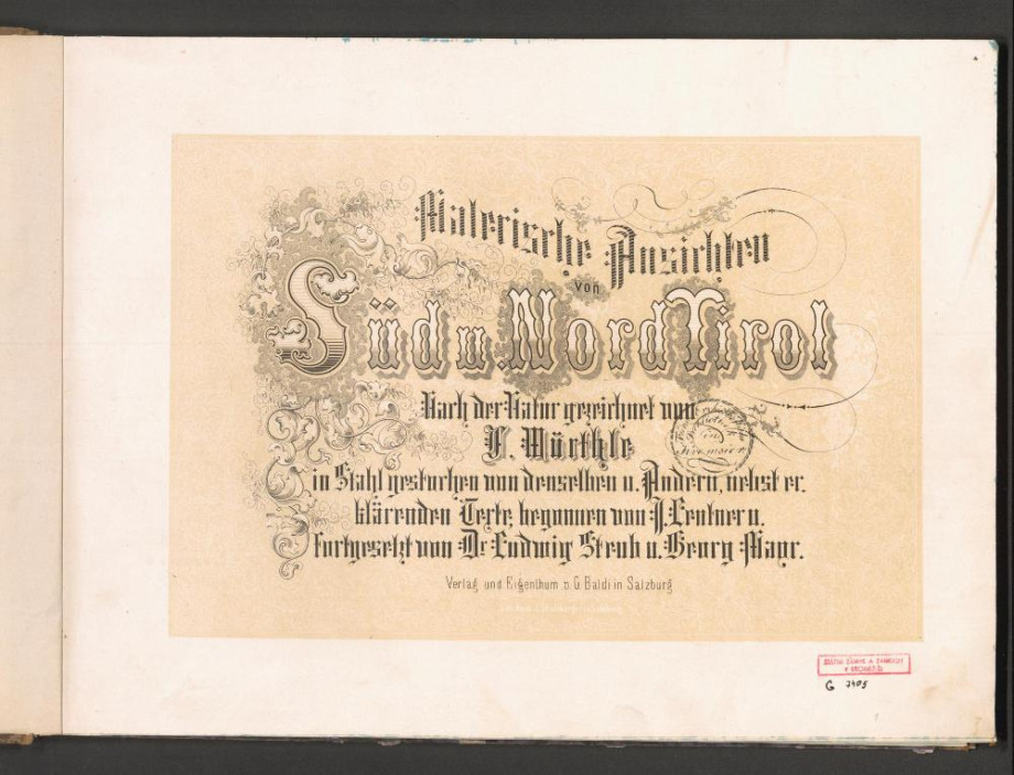 Malerische Ansichten von Süd und Nord Tirol Nach der Natur gezeichnet von F[riedrich] Würthle 