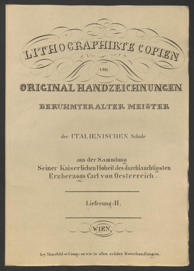 LITHOGRAPHIRTE COPIEN VON ORIGINAL HANDZEICHNUNGEN BERÜHMTER ALTER MEISTER der ITALIENISCHEN Schule