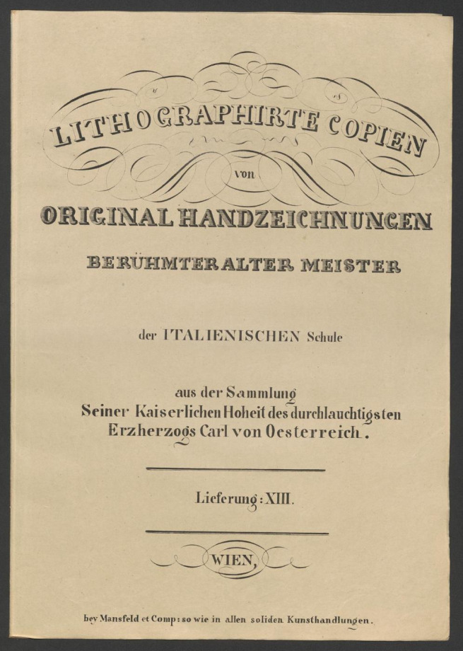 LITHOGRAPHIRTE COPIEN VON ORIGINAL HANDZEICHNUNGEN BERÜHMTER ALTER MEISTER der ITALIENISCHEN Schule