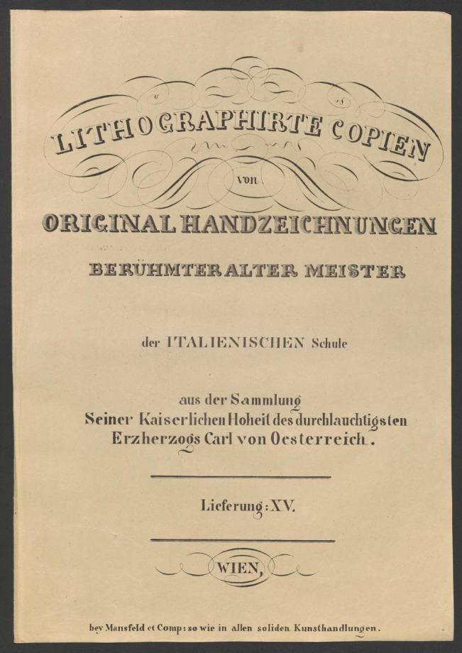 LITHOGRAPHIRTE COPIEN VON ORIGINAL HANDZEICHNUNGEN BERÜHMTER ALTER MEISTER der ITALIENISCHEN Schule