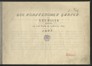 DIE FÜRSTLICHEN GÄRTEN zu KREMSIER