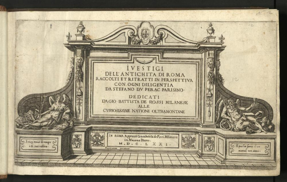 I VESTIGI DELL'ANTICHITA DI ROMA RACCOLTI ET RITRATTI IN PERSPETTIVA