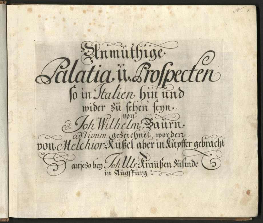 Anmuthige Palatia u[nd] Prospecten so in Italien hin und wider zu sehen seyn 