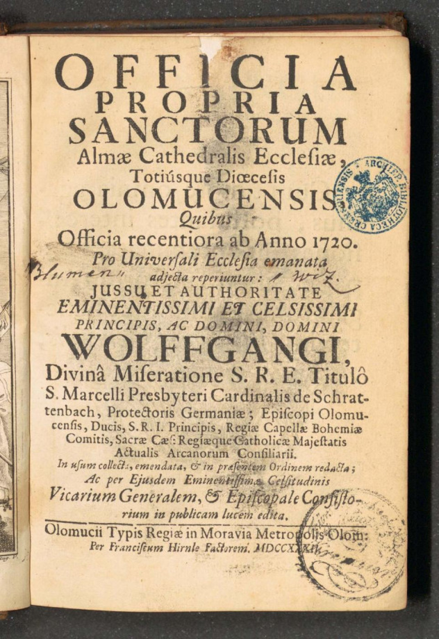 OFFICIA PROPRIA SANCTORUM ALMAE CATHEDRALIS ECCLESIAE TOTIUSQUE DIOECESIS OLOMUCENSIS