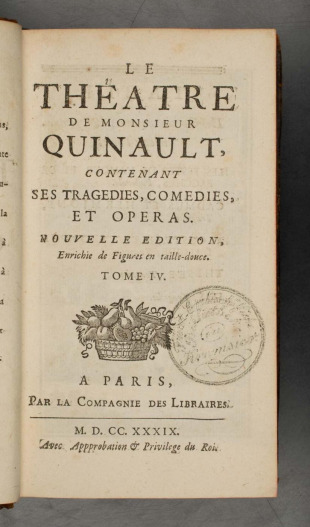 LE THÉATRE DE MONSIEUR QUINAULT