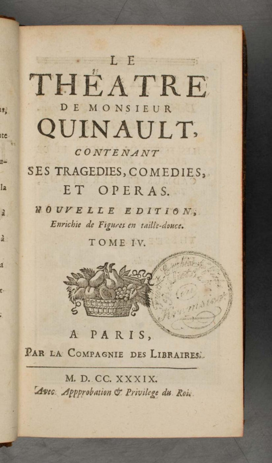 LE THÉATRE DE MONSIEUR QUINAULT