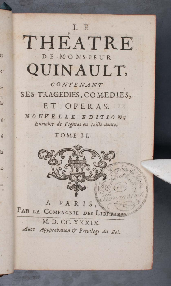 LE THÉATRE DE MONSIEUR QUINAULT