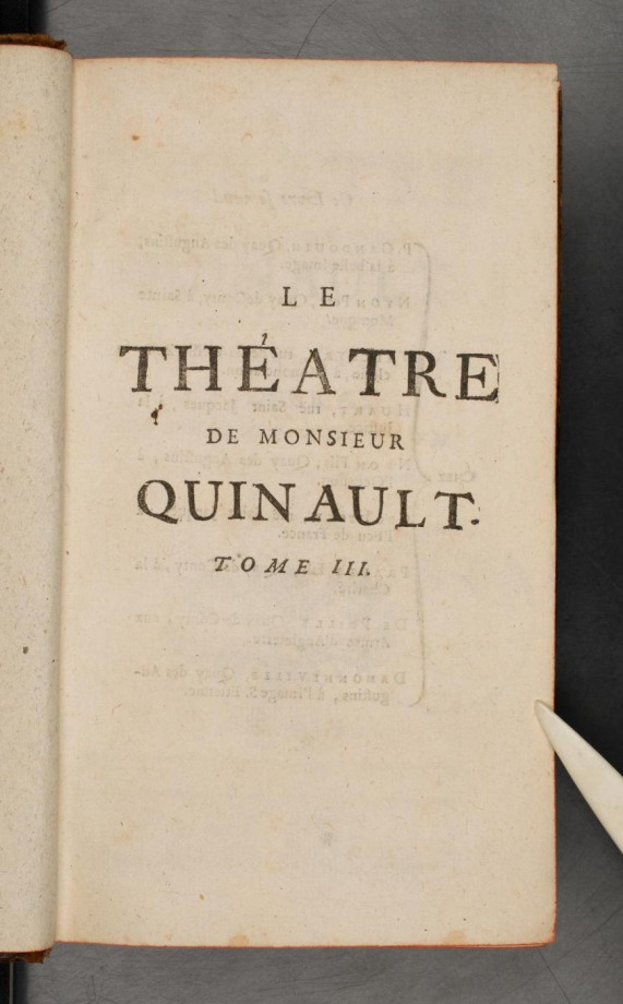 LE THÉATRE DE MONSIEUR QUINAULT