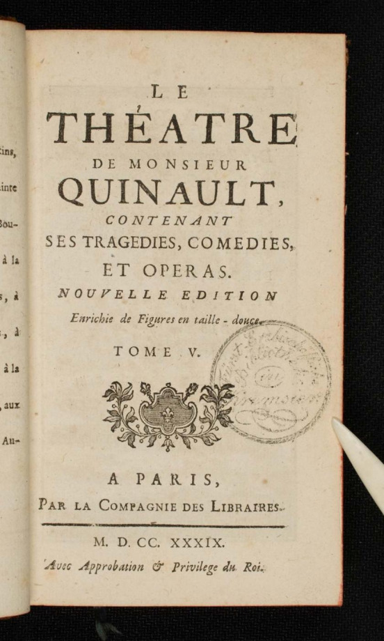 LE THÉATRE DE MONSIEUR QUINAULT