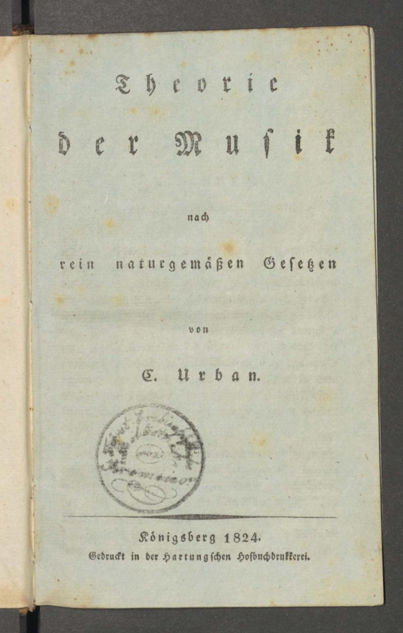 Theorie der Musik nach rein naturgemässen Gesetzen