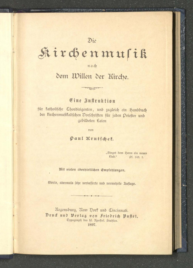 Die Kirchenmusik nach dem Willen der Kirche
