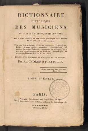 DICTIONNAIRE HISTORIQUE DES MUSICIENS, ARTISTES ET AMATEURS, MORTS OU VIVANS