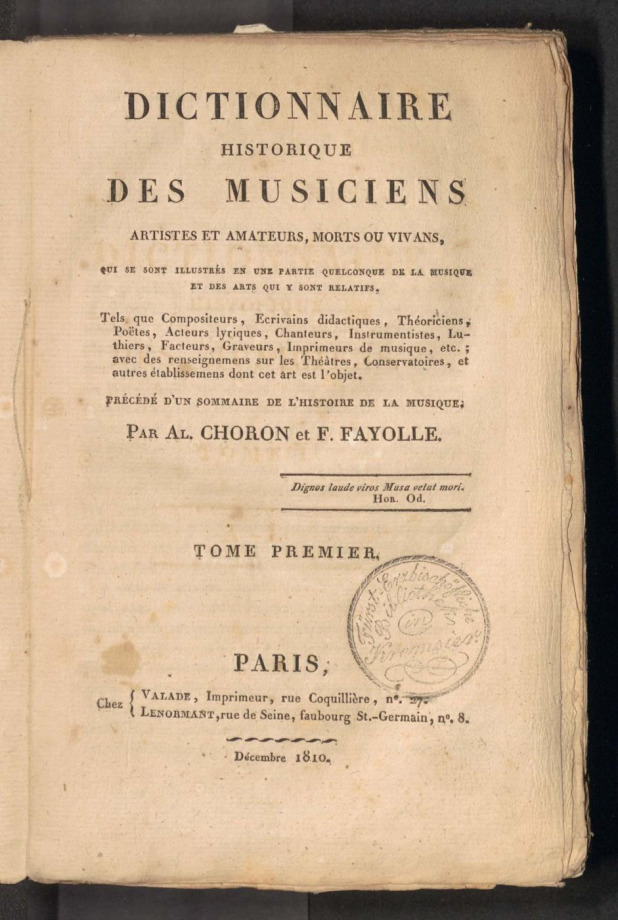 DICTIONNAIRE HISTORIQUE DES MUSICIENS, ARTISTES ET AMATEURS, MORTS OU VIVANS