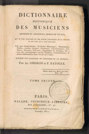 DICTIONNAIRE HISTORIQUE DES MUSICIENS, ARTISTES ET AMATEURS, MORTS OU VIVANS