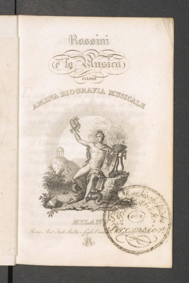 Rossini e la Musica ossia AMENA BIOGRAFIA MUSICALE