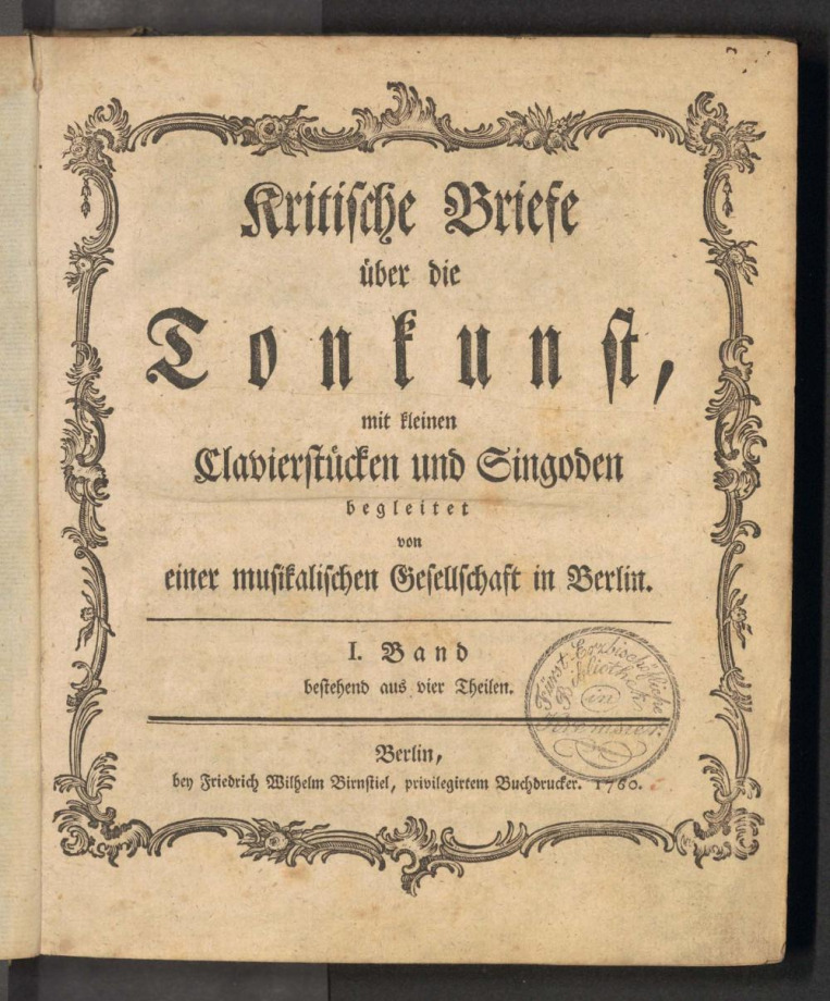 Kritische Briefe über die Tonkunst, mit kleinen Clavierstücken und Singoden