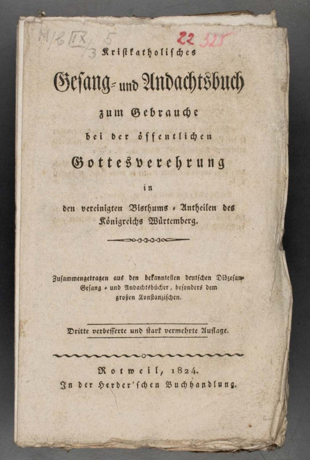 Kristkatholisches Gesang- und Andachtsbuch zum Gebrauche bei der öffentlichen Gottesverehrung