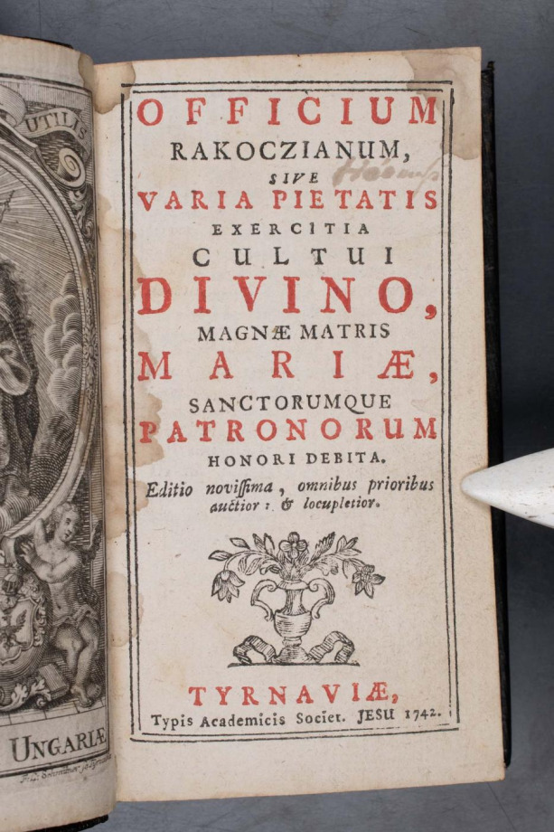 OFFICIUM RAKOCZIANUM, SIVE VARIA PIETATIS EXERCITIA CULTUI DIVINO, MAGNAE MATRIS MARIAE, SANCTORUMQUE PATRONORUM HONORI DEBITA