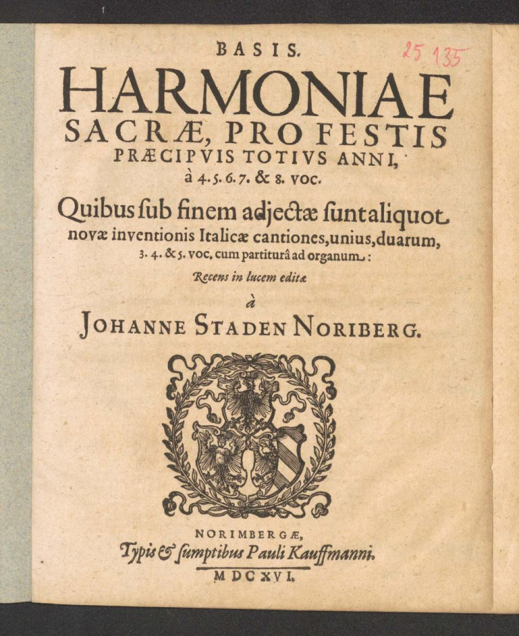 Harmoniae sacrae pro festis praecipuis totius anni, a 4, 5, 6, 7 & 8 voc.