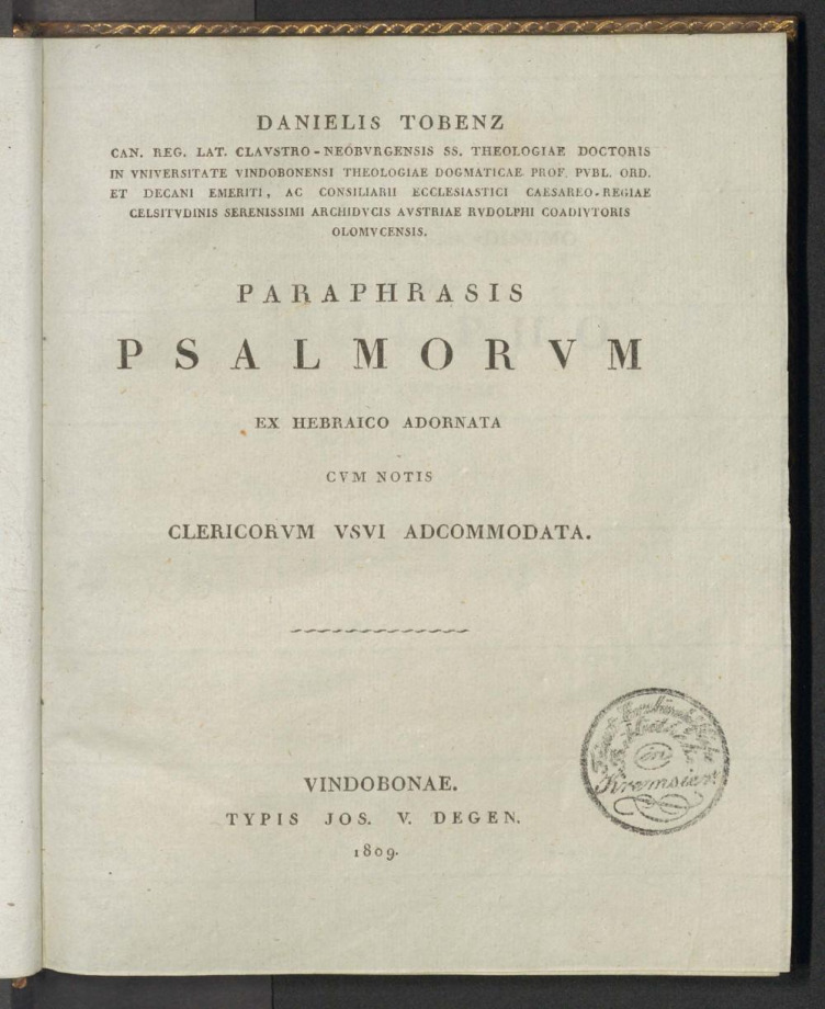 PARAPHRASIS PSALMORVM EX HEBRATICO ADORNATA CVM NOTIS CLERICORVM VSVI ADCOMMODATA
