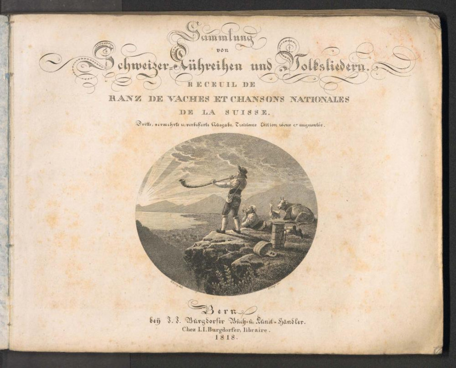Sammlung von Schweizer Kühreihen und Volkslieder