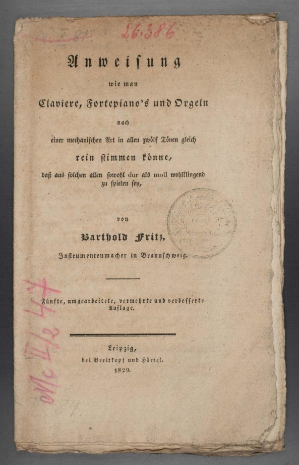 Anweisung, wie man Claviere, Clavecins, und Orgeln, nach einer mechanischen Art