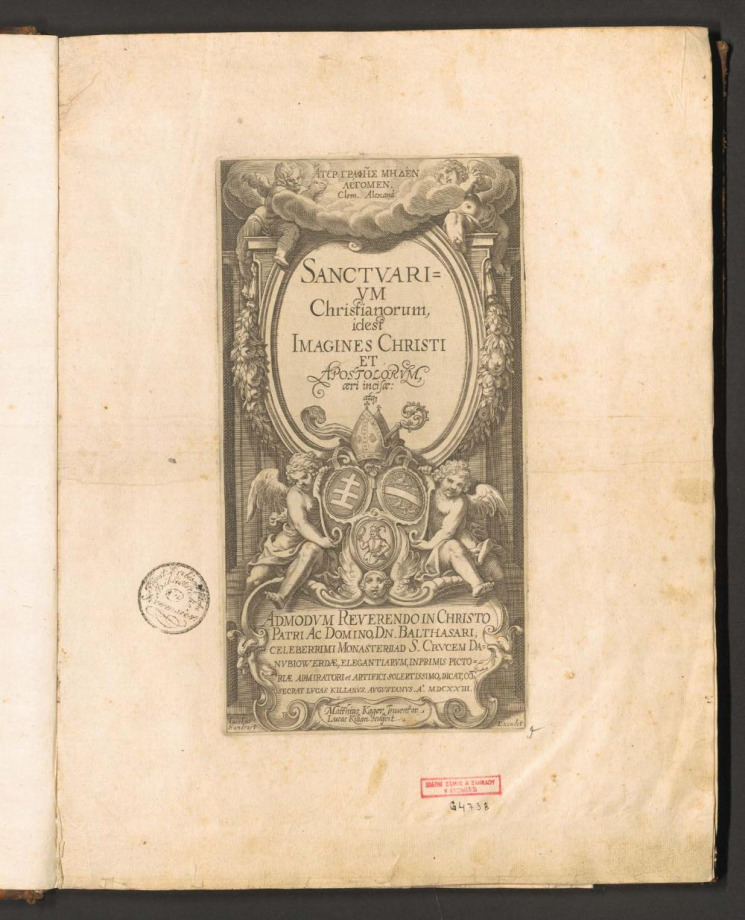 SANCTVARIUM Christianorum, idest IMAGINES CHRISTI ET APOSTOLORVM, aeri incisae atq[ue] 