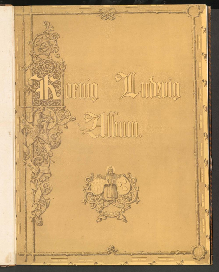 ALBUM SEINER MAJESTÄT DES KÖNIGS LUDWIG I. VON BAYERN