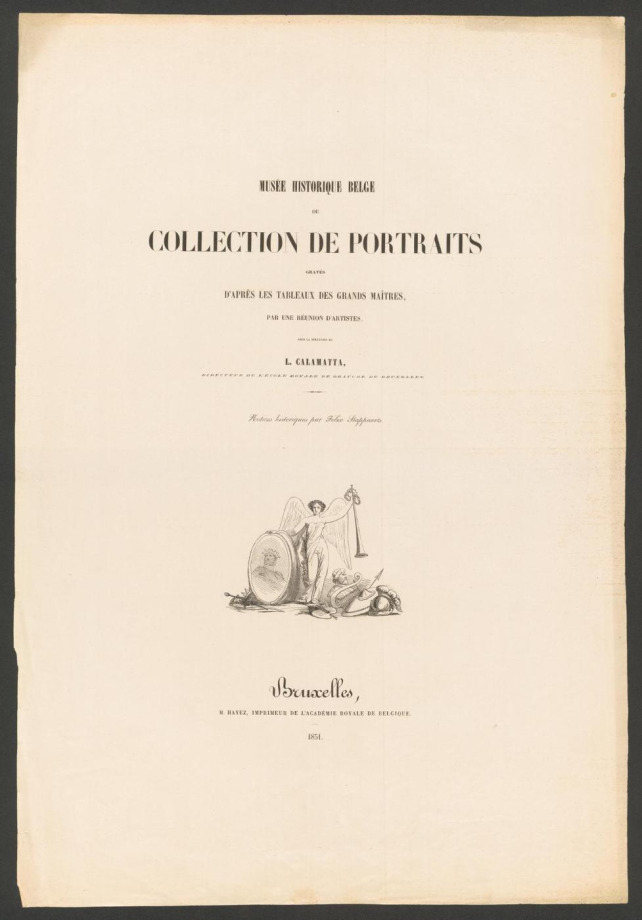 MUSÉE HISTORIQUE BELGE OU COLLECTION DE PORTRAITS 
