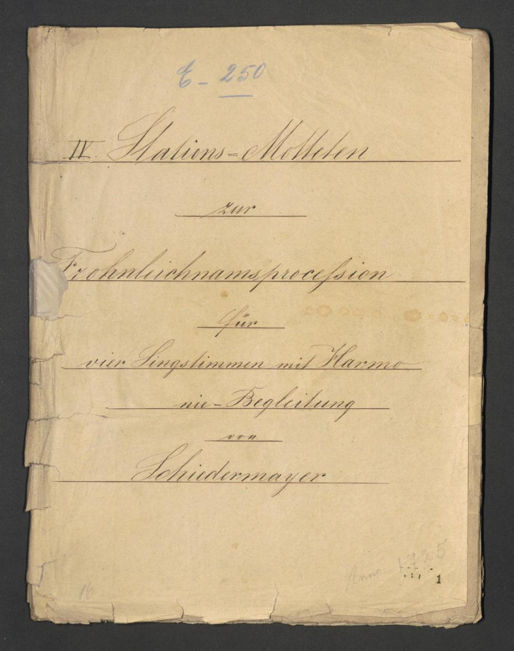IV. Station-Motteten zur Frohnleichnamsprocesion