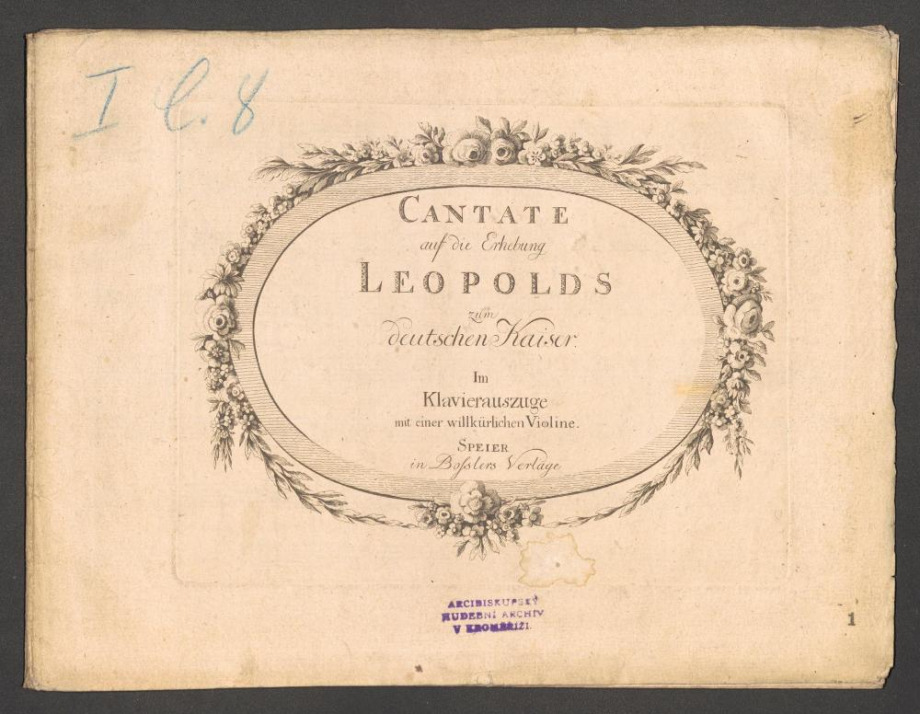 Cantate auf die Erhebung Leopolds zum deutschen Kaiser