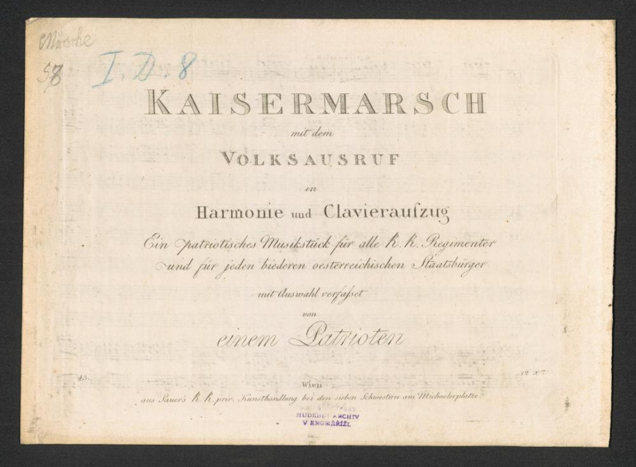 Kaisermarsch mit dem Volksausruf in Harmonie und Clavieraufzug