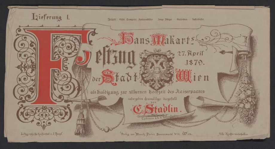 Wien's Huldigungs-Festzug zur Feier der silbernen Hochzeit des Kaiserpaares 