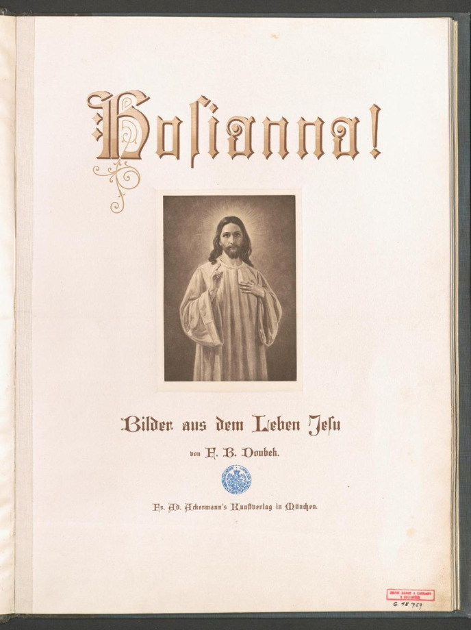 Hosianna! Bilder aus dem Leben Jesu