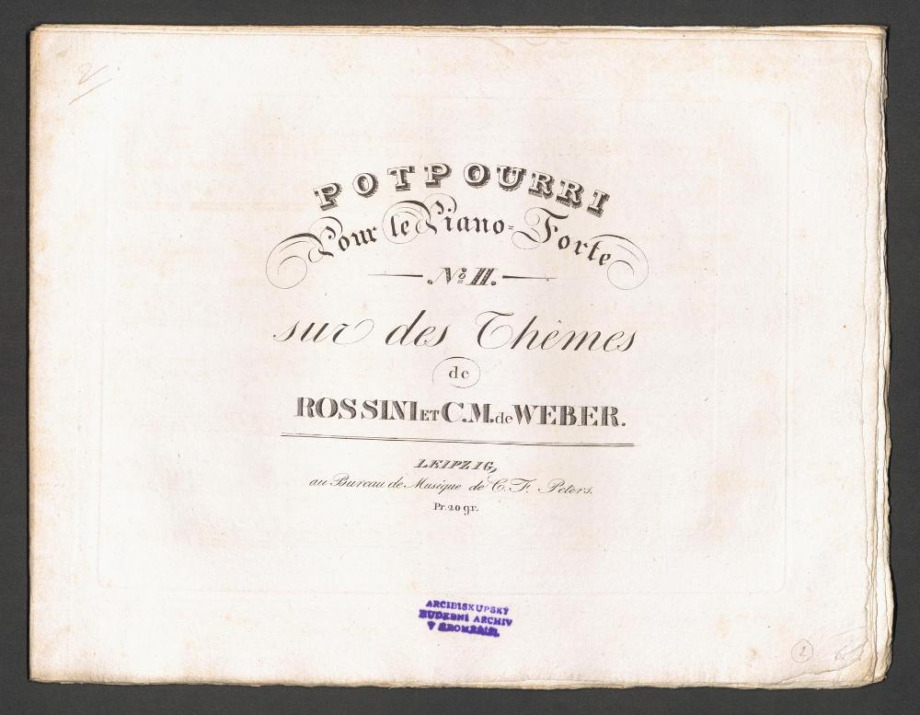 Potpourri pour le Piano-Forte sur des Themes de Rossini et C.M. Weber